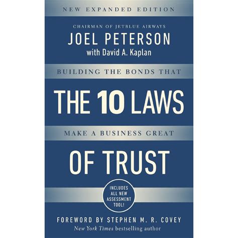 The 10 Laws Of Trust Building The Bonds That Make A Business Great