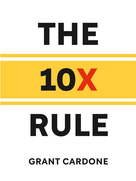 The 10x Rule