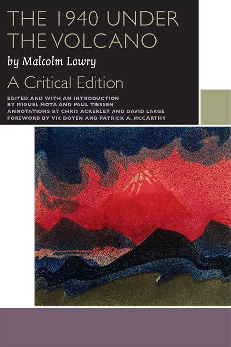 the 1940 under the volcano a critical edition can