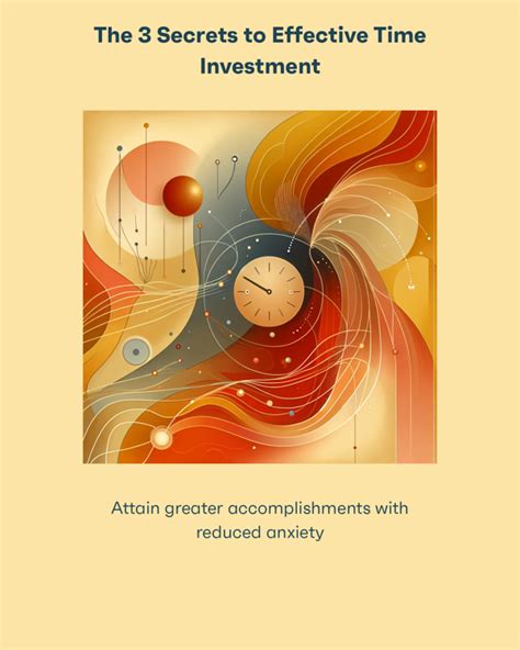 The 3 Secrets To Effective Time Investment Achieve More Success With Less Stress Foreword By Cal Newport Author Of So Good They Cant Ignore You Teach Yourself