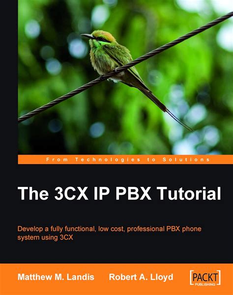 The 3cx Ip Pbx Tutorial