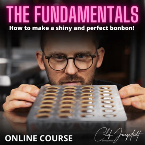 the Fundamentals - how to make a perfect bonbon - Chef …