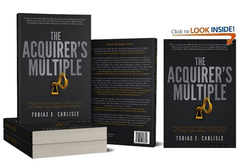 The Acquirers Multiple How The Billionaire Contrarians Of Deep Value Beat The Market