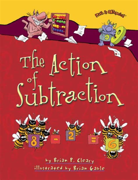 The Action Of Subtraction Cleary Brian P Author The Action Of Subtraction - The Action Of Subtraction