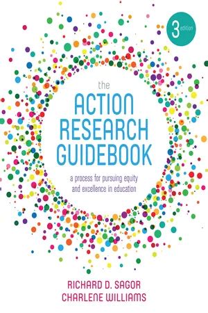 The Action Research Guidebook A Four Step Process For Educators And School Teams