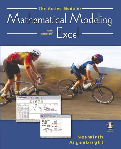 The Active Modeler Mathematical Modeling With Microsoft Excel