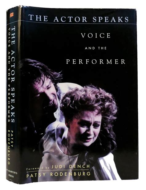 The Actor Speaks Voice And Performer Patsy Rodenburg