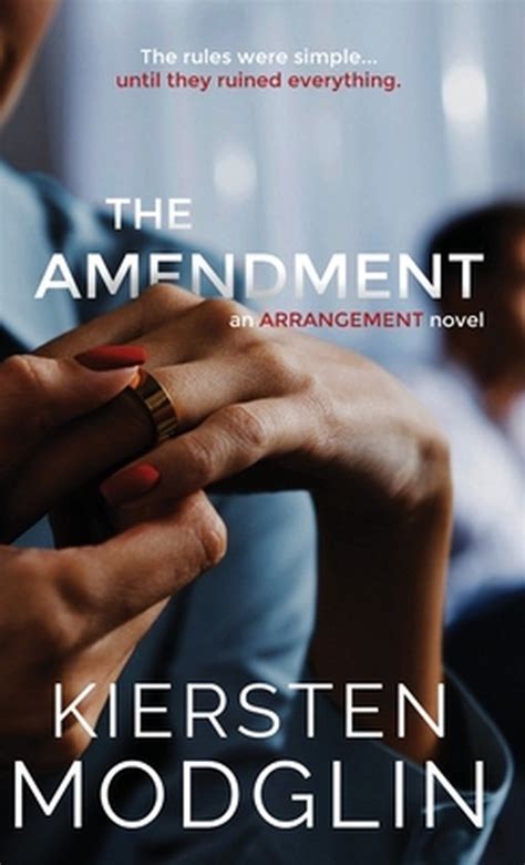 The Amendment Kiersten Modglin