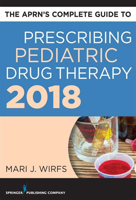 The Aprn S Complete Guide To Prescribing Drug The