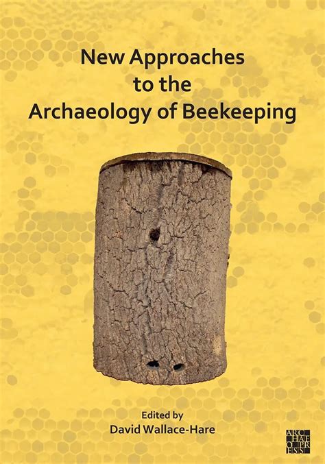 the archaeology of beekeeping