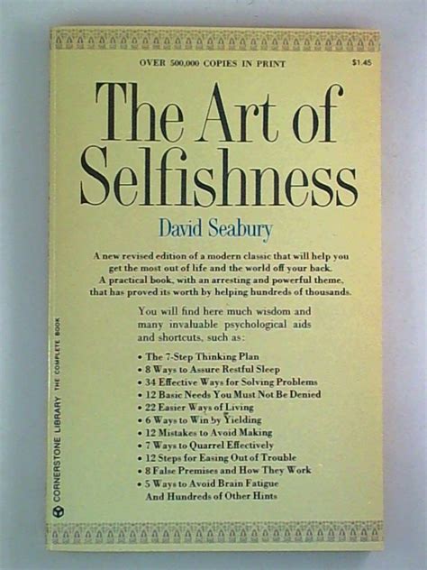 The Art Of Selfishness