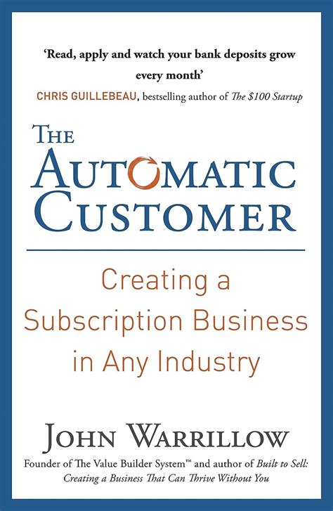 The Automatic Customer Creating A Subscription Business In Any Industry