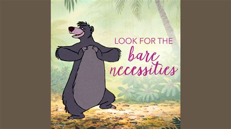 The Bare Necessities
