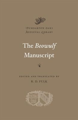 the beowulf manuscript complete texts and the figh