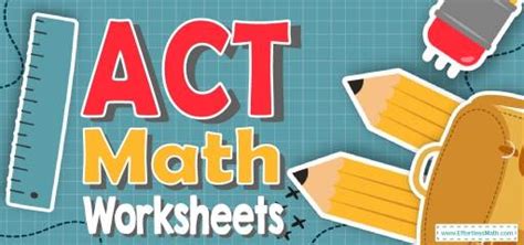 The Best Act Math Worksheets Free Amp Printable Act Worksheets Math - Act Worksheets Math