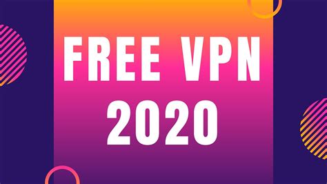 the best free vpn 2020