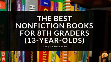 The Best Nonfiction Books For 8th Graders 13 8th Grade Reading Level - 8th Grade Reading Level