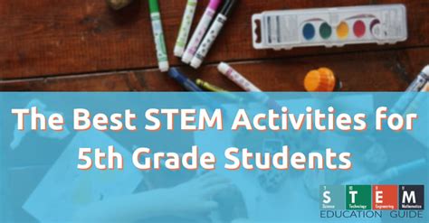 The Best Stem Activities For 5th Grade Students Stem Activities For Fifth Grade - Stem Activities For Fifth Grade