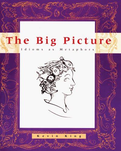 the big picture idioms as metaphors pdf