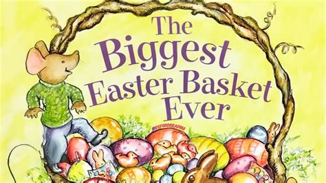 The Biggest Easter Basket Ever