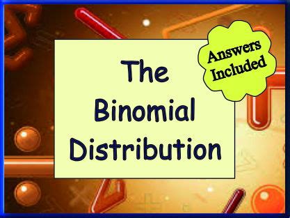 The Binomial Distribution Over 50 Questions With Answers Binomial Distribution Worksheet Answers - Binomial Distribution Worksheet Answers