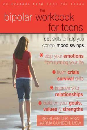 the bipolar workbook for teens dbt skills to help