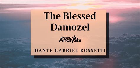 the blessed damozel analysis