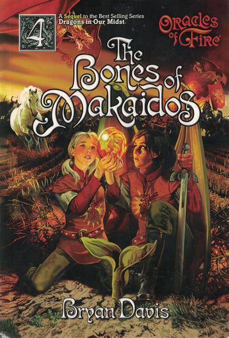 The Bones Of Makaidos Oracles Of Fire