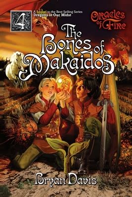 the bones of makaidos oracles of fire
