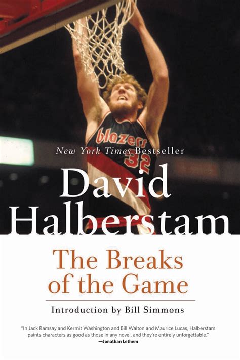 The Breaks Of Game David Halberstam