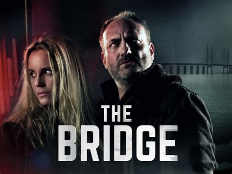 The Bridge Serie