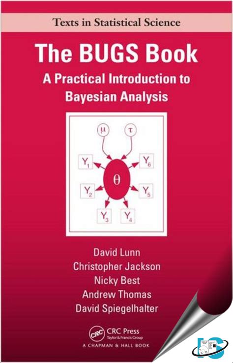 The Bugs A Practical Introduction To Bayesian Analysis Chapman Hallcrc Texts In Statistical Science