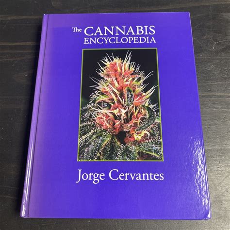 The Cannabis Encyclopedia