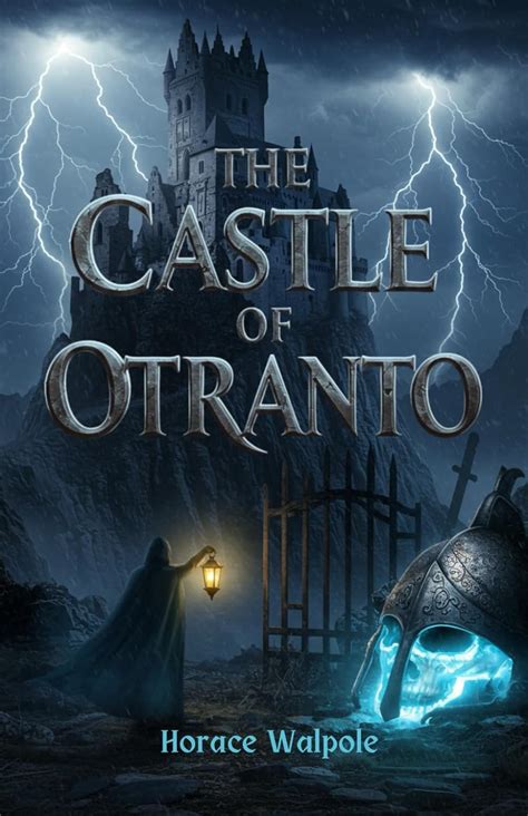 The Castle Of Otranto