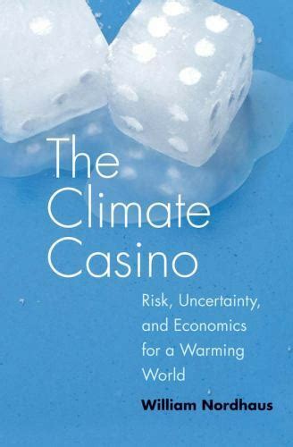 the climate casino risk uncertainty pyyv