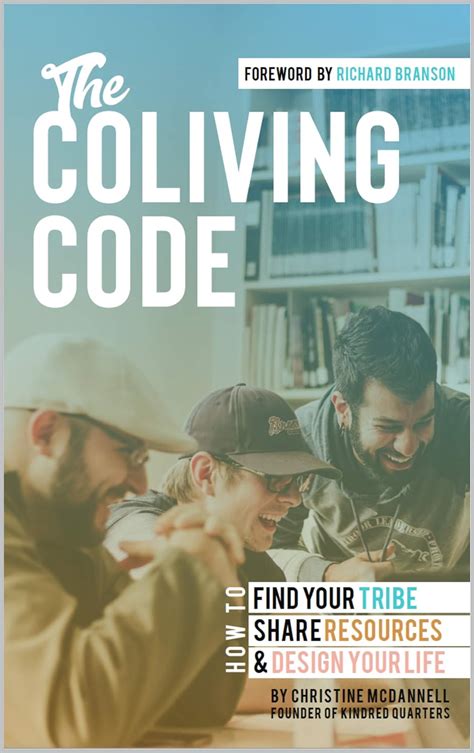 the coliving code how to find your tribe share re