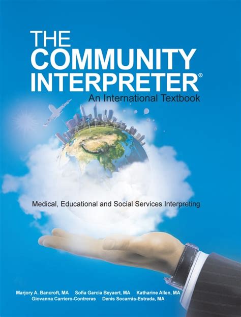 The Community Interpreter A Comprehensive Training Manual