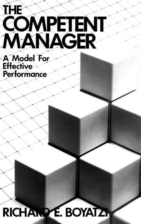 The Competent Manager A Model For Effective Performance