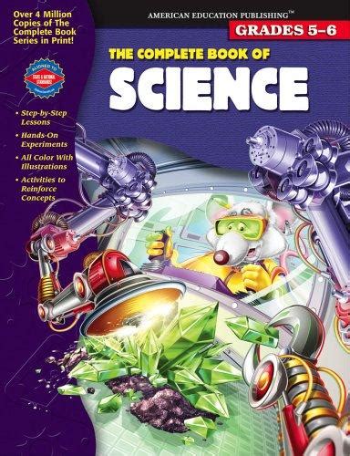 The Complete Book Of Science Grades 5 6 5 Grade Science Book - 5 Grade Science Book