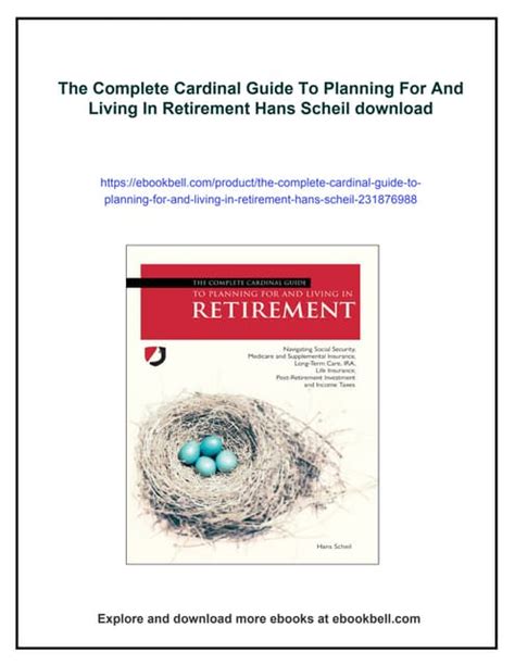 The Complete Cardinal Guide To Planning For And Living In Retirement Workbook: Navigating Social Security, Medicare And Supplemental Insurance, Long Term