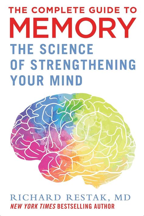 The Complete Guide To Memory Mastery