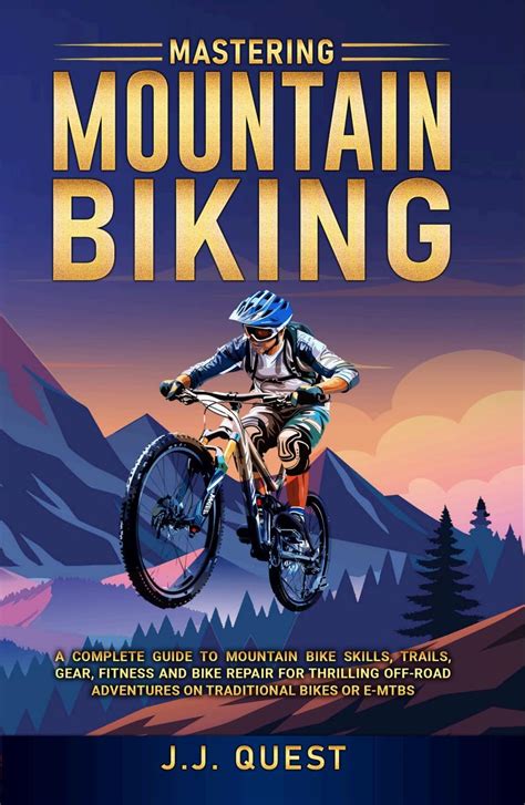 The Complete Guide To Mountain Bike Maintenance And Repair