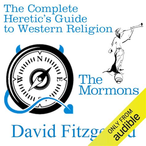 The Complete Heretic S Guide To Western Religion