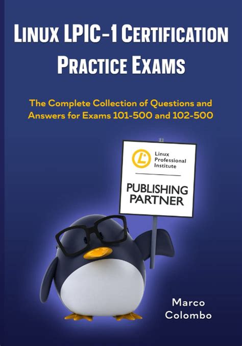 The Complete Linux Lpic 1 Certification Course Exams 101