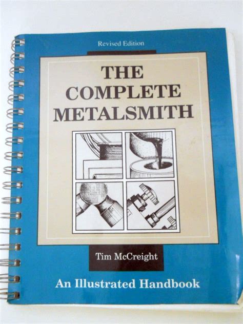The Complete Metalsmith By Tim Mccreight