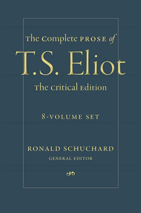 The Complete Prose Of T S Eliot American Literature