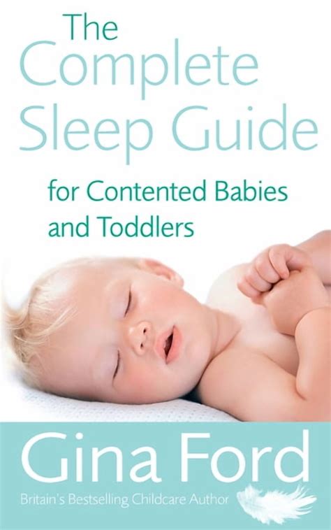 The Complete Sleep Guide For Contented Babies Toddl