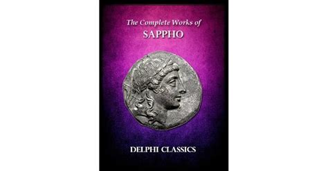 the complete works of sappho greek classics band