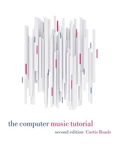 The Computer Music Tutorial