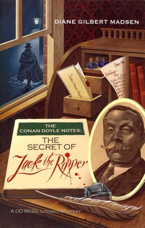 The Conan Doyle Notes: The Secret Of Jack The Ripper